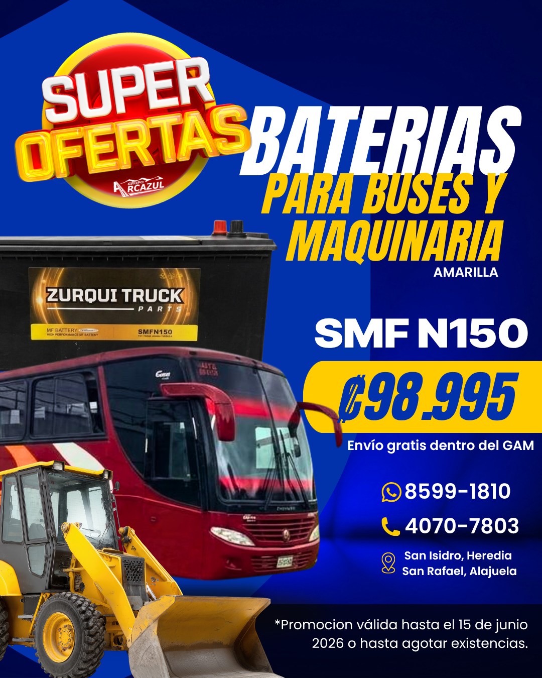 Promoción batería SMF N150 Zurqui Truck en Arcazul