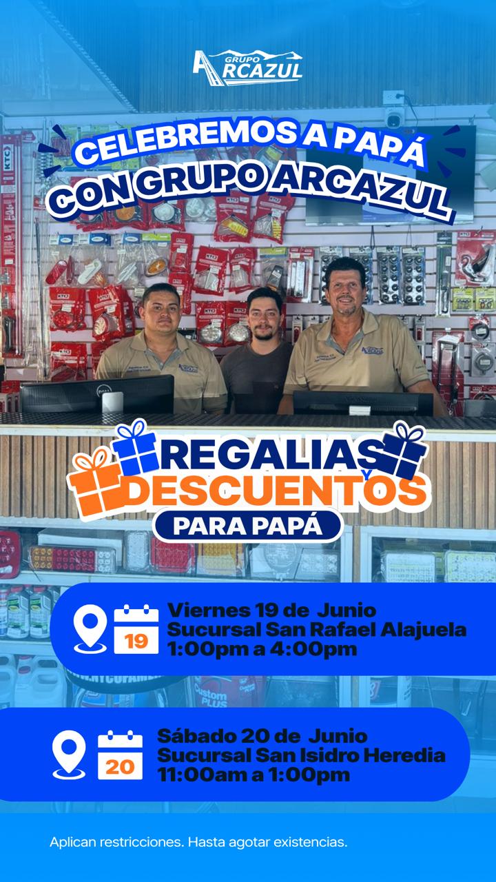 Promoción Día del Padre 2 en Grupo Arcazul