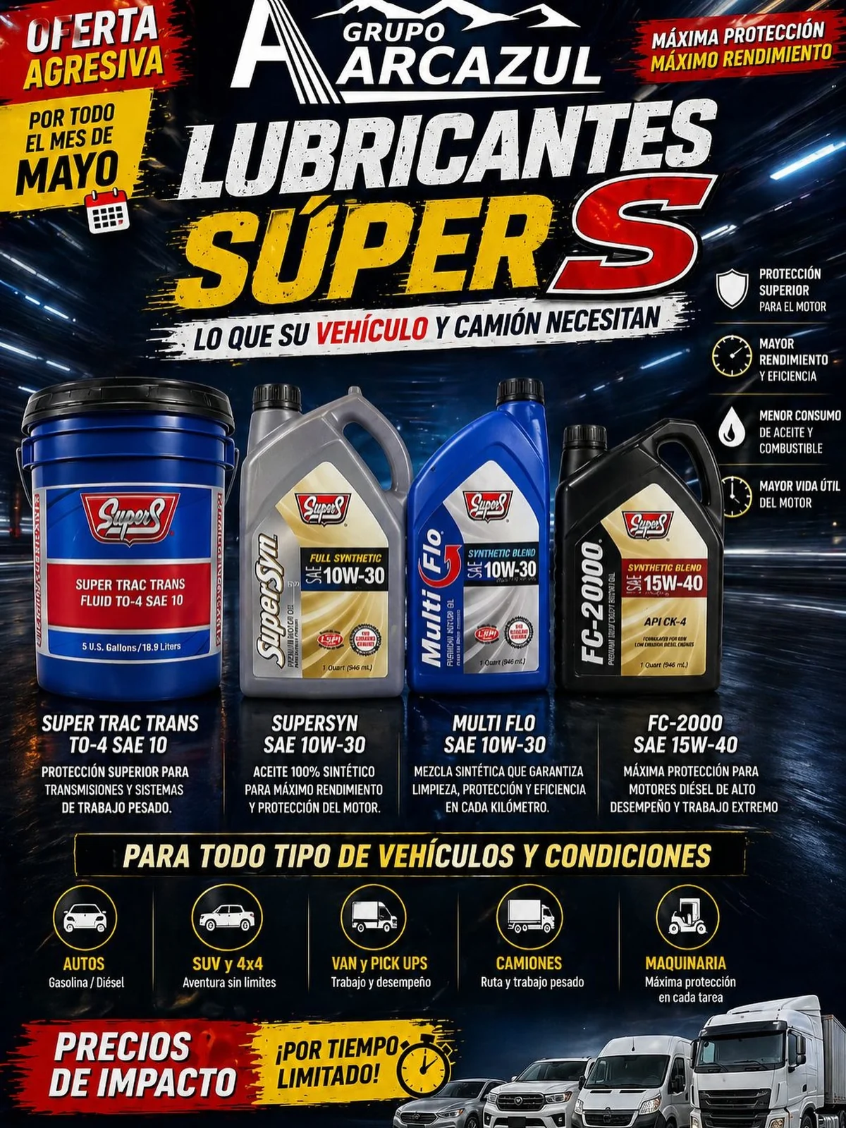 Promoción lubricantes Super S en Arcazul